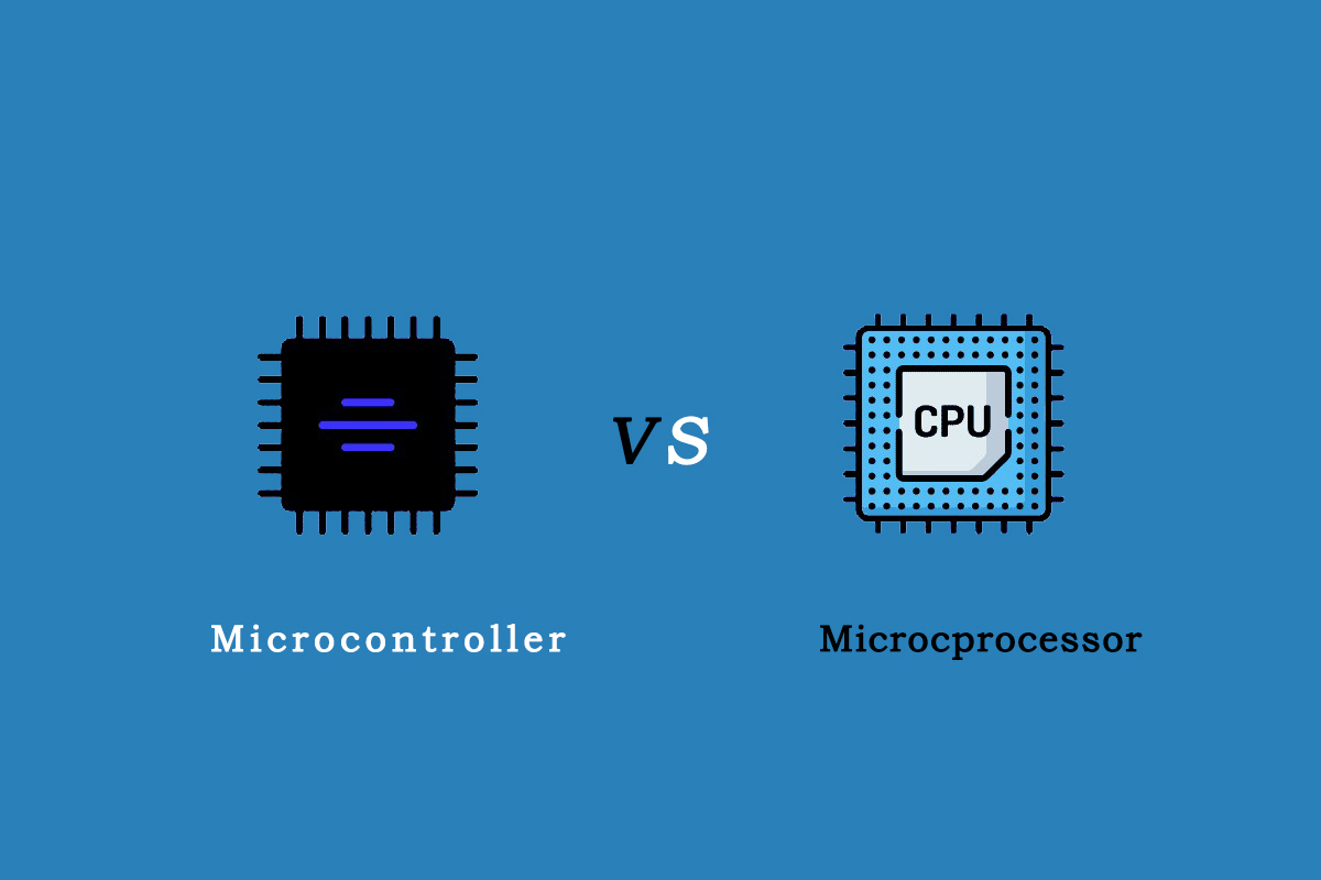 Difference Between Microprocessor and Microcontroller | Microprocessor vs Microcontroller